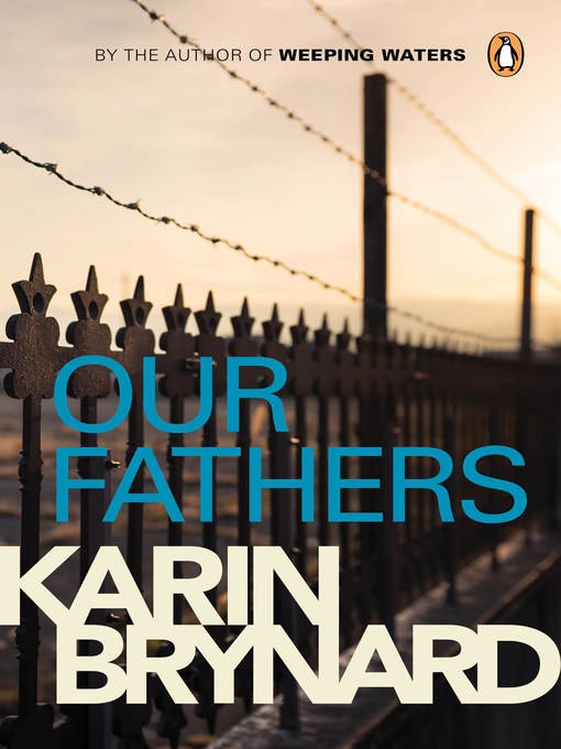 Title details for Our Fathers by Karin Brynard - Available